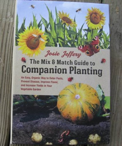 Mix and Match Guide to Companion Planting-0